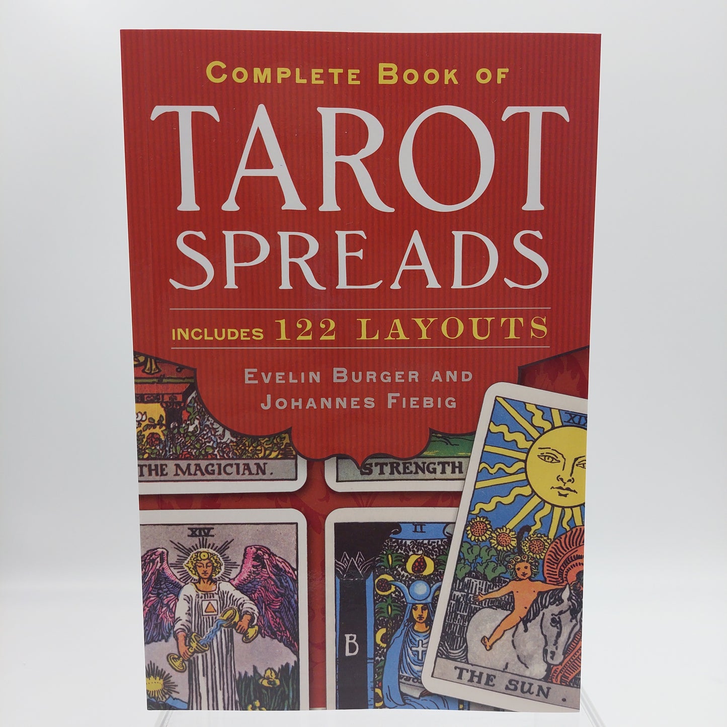Complete Book Of Tarot Spreads