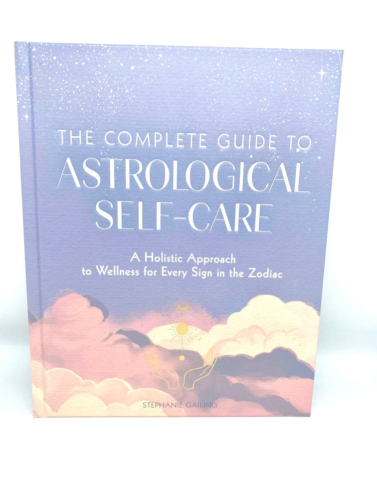 The Complete Guide To Astrological Self-Care