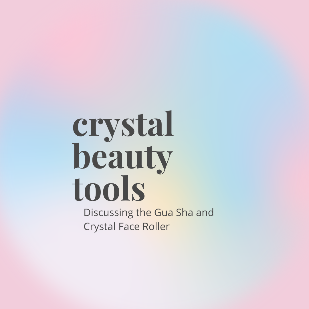 Crystal Beauty Tools