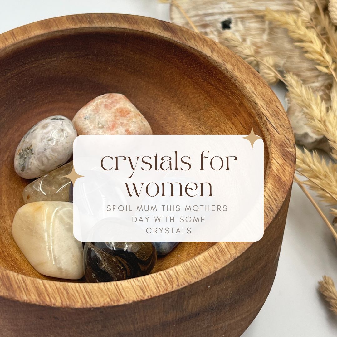 Crystals For Women Mother's Day. Crystals & Flames
