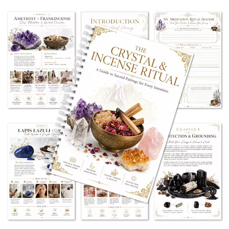 The Crystal & Incense Ritual