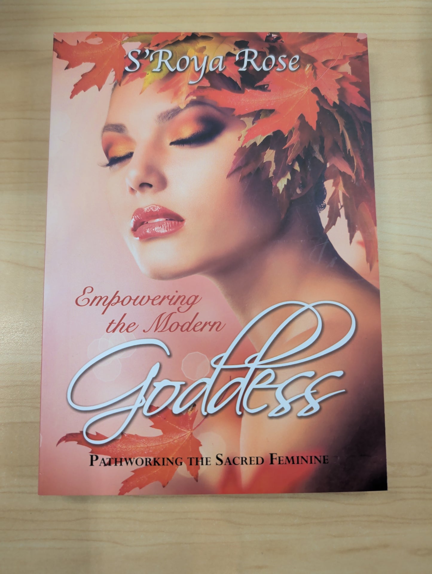 Empowering The Modern Goddess