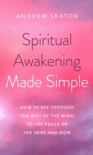 Spiritual Awakening Made Simple