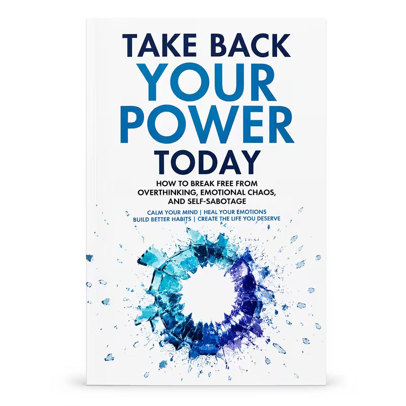 Take Back Your Power Today