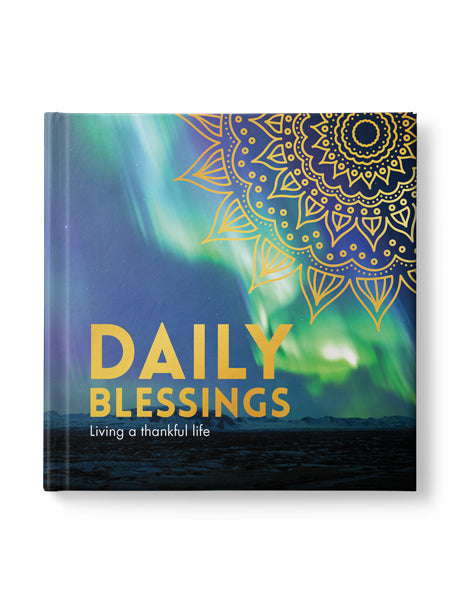 Daily Blessings (Living a thankful life)